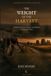 The Farmers Wisdom The Weight Of The Harvest Paperback