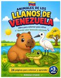 Animales de los Llanos de Venezuela: Libro para colorear para niños: 24 páginas para colorear y aprender sobre Venezuela