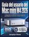 Guía Apple Mac mini M4 2026 User Guide