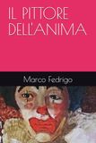 IL PITTORE DELL'ANIMA