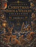 Christmas Birds & Wildlife Collection: A Premium 3-in-1 Adult Coloring Book