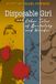 Disposable Girl and Other Tales: of Brutality and Wonder