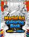 Martial Arts Colouring Book for Adults and Children