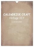 Calendrier Calvendo Calendrier Craft Vintage DIY (Calendrier mural 2027 DIN A4 horizontal), CALVENDO calendrier mensuel