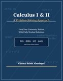 Calculus I & II: A Problem-Solving Approach