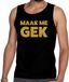 Bellatio Decorations Gouden maak me gek glitter tanktop / mouwloos shirt zwart heren - heren singlet Gouden maak me gek S