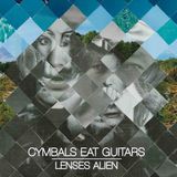 Memphis Industries Cymbals Eat Guitars Lenses Alien