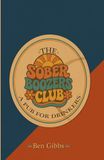 The Sober Boozers Club - A Pub For Drinkers