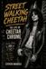 Street Walking Cheetah: The Life of Cheetah Chrome