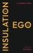 The Libri GmbH The Insulation of the Ego