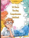 1st Grade Reading Comprehension Workbook