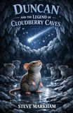 Duncan and the Legend of Cloudberry Caves