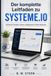 Der SYSTEME.IO Der komplette Leitfaden