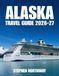ALASKA TRAVEL GUIDE 2026-27