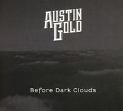 Cadiz Music Limited Austin Gold Before Dark Clouds