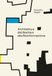 Architettura. Dal Bauhaus alla bioinformazione