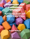 Projectboek: Een praktische inleiding in driedimensionale meetkunde met behulp van meetkundige uitslagen met instructies
