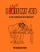 I hate my job: Un livre de coloriage pour adultes pour les fatigués du travail