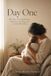 Day One: The Calm, Clear-Eyed Read on Baby Gear, Safe Sleep, and the First Weeks Home