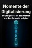 Momente FlipFlop Momente der Digitalisierung