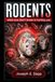 Rodents: What You Don't Know is Hurting You