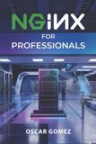 NGINX Libri GmbH Nginx: From Dummy to Professional- NGINX for Professionals