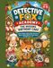 Detective Fox Academy: The Missing Birthday Cake: A Story-Driven Activity Book with Clues, Mazes, Hidden Objects & Logic Games for Kids Ages 4–8