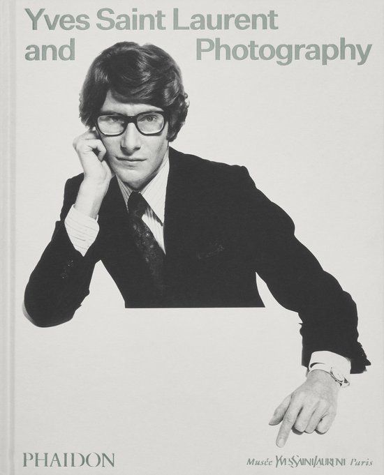 Yves Phaidon Yves Saint Laurent and Photography Hardcover