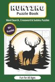 Hunting Puzzle Book: Word Searches, Crosswords & Sudoku Puzzles with Easy to Read Print about Hunting, Outdoors, Wildlife and More | 6 x 9 Inches, 120 ... gift for Holidays, Vacation & Free Time
