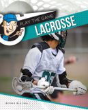 Lacrosse Libri GmbH Play The Game- Lacrosse Hardcover