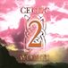 Coast2Coast Celtic Woman, Vol. 2 - CD
