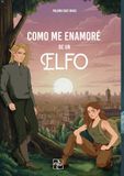 Cómo Icecat Cómo me enamoré de un elfo