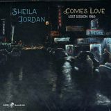 Sonic Rendezvous Sheila Jordan - Comes Love- Lost Session 1960 (CD)