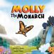 Molly the Monarch