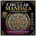 Ultimate Circular Mandala Coloring Book