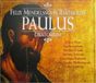 Paulus Brillant Classics Mendelssohn-Bartholdy: Paulus (Oratorium)