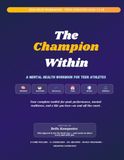 The Champion The Champion Within: A Mental Health Workbook For Teen Athletes