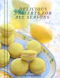Delicious desserts for all seasons