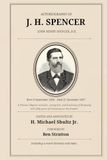 The Autobiography of J.H. Spencer