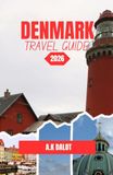 DENMARK TRAVEL GUIDE 2026
