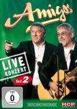 Amigos Livekonzert - Teil 2