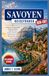 SAVOYEN Reiseführer 2026–2027: Entdecken Sie Alpendörfer, Berglandschaften, malerische Seen, Outdoor-Abenteuer, regionale Küche und das kulturelle Erbe Frankreichs.