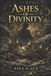 ASHES Libri GmbH Ashes of Divinity Paperback