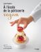 A l'école de la pâtisserie vegan - Linda Vongdara - Hardcover