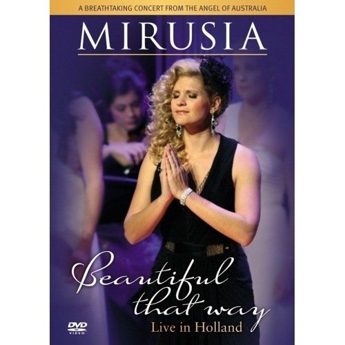 HEARTSELLING Mirusia - Beautiful That Way - Live In Holland - DVD