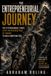 The Entrepreneurial Journey: The 8 psychological stages every entrepreneur must go through to build something real