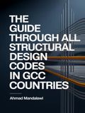 The Complete Guide to All Structural Design Codes in Gulf Region