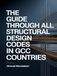 The Complete Guide to All Structural Design Codes in Gulf Region
