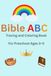 Bible ABC Tracing & Coloring Book for Kids Ages 3–5