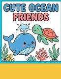 Cute Ocean Friends: Giant Bold and Easy Coloring Book